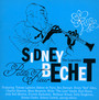 Legendary Sidney Bechet Petite Fleur - Sidney Bechet