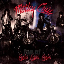 Girls, Girls, Girls - Motley Crue