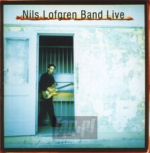 Nils Lofgren Band Live - Nils Lofgren