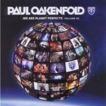 We Are Planet Perfecto 1 - Paul Oakenfold