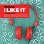 I Like It - My Music   