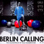 Berlin Calling  OST - Paul Kalkbrenner