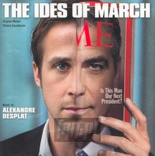 The Ides Of March OST - Alexandre Desplat - powiększ The Ides Of March OST - Alexandre Desplat
