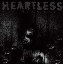 Hell Is Other People - Heartless - bigger Hell Is Other People - Heartless