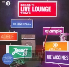BBC Radio 1-Live Lounge 6 - BBC Radio 1'S Live Lounge   