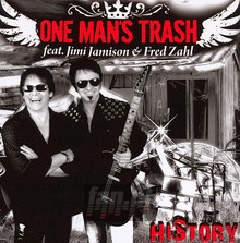 History - One Man's Trash