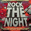 Rock The Night - V/A