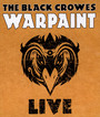 Warpaint Live - The Black Crowes 