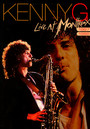 Live At Montreux 1987/88 - Kenny G