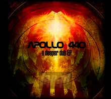 A Deeper Dub - Apollo Four Forty - bigger A Deeper Dub - Apollo Four Forty