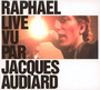 Live 2011 - Raphael