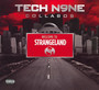 Welcome To Strangeland - Tech N9ne Collabos