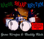 Razor Sharp Rhythm - Gene Krupa  & Buddy Rich