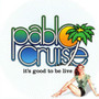 It's Good To Be Live - Pablo Cruise
