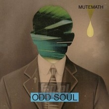 Odd Soul - Mutemath