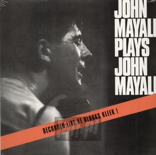 John Mayall Plays John Mayall - John Mayall / The Bluesbreakers