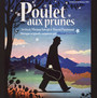 Poulet Aux Prunes  OST - Olivier Bernet