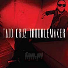 Troublemaker - Taio Cruz