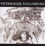 Victimas Del Vaciamiento - Hermetica