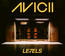 Levels - Avicii