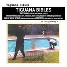 In Loving Memory Of - Tiguana Bibles
