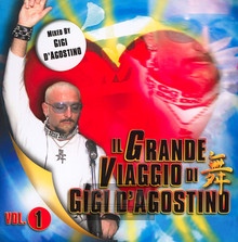 Il Grande Viaggio - Gigi    D'agostino 