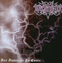 For Funerals To Come - Katatonia