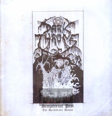 Sempiternal Past [Darkthrone Demos] - Darkthrone
