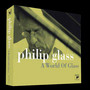 A World Of Glass - Philip Glass