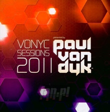 Vonyc Sessions 2011 - Paul Van Dyk 