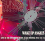 Wake Up Angels - Sun Ra