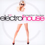 Electro House - The Best From The Clubs - Electro House 