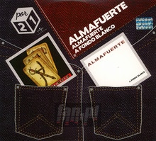 Almafuerte/A Fondo Blanco - Almafuerte