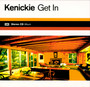 Get In - Kenickie