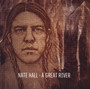 A Great River - Nate Hall