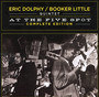 At The Five Spot Complete Edition - Eric Dolphy