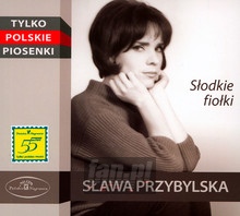 Sodkie Fiolki - Sawa Przybylska