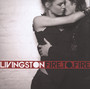 Fire To Fire - Livingston