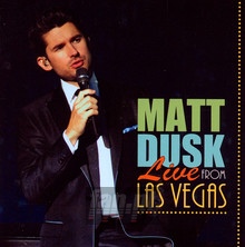 Live In Las Vegas - Matt Dusk - bigger Live In Las Vegas - Matt Dusk
