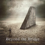 The Old Man & The Spirit - Beyond The Bridge