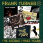 Second Three Years - Frank Turner