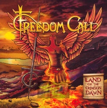 Land Of The Crimson Dawn - Freedom Call