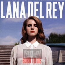 Born To Die - Lana Del Rey 