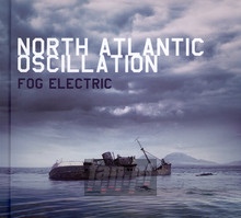 Fog Electric - North Atlantic Oscillation