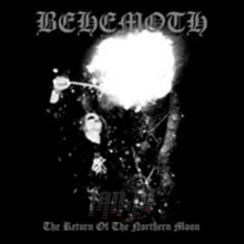 The Return Of The Northern Moon (LP + CD) - Behemoth