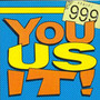 You, Us, It - 999 