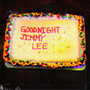 Goodnight Jimmy Lee - Roll The Tanks