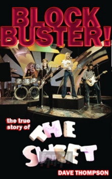 Blockbuster-The True Story Of - The Sweet