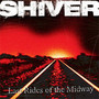 Last Rides Of The Midway - The Shiver