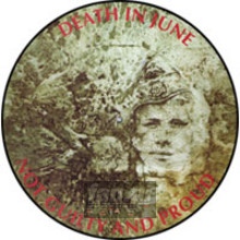 Not Guilty & Proud - Death In June